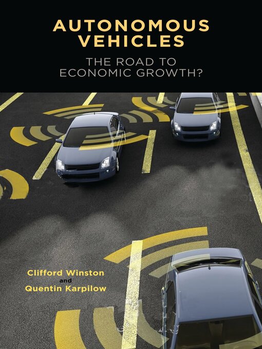 Title details for Autonomous Vehicles by Clifford Winston - Available